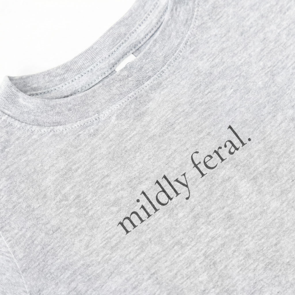 mildly feral.
