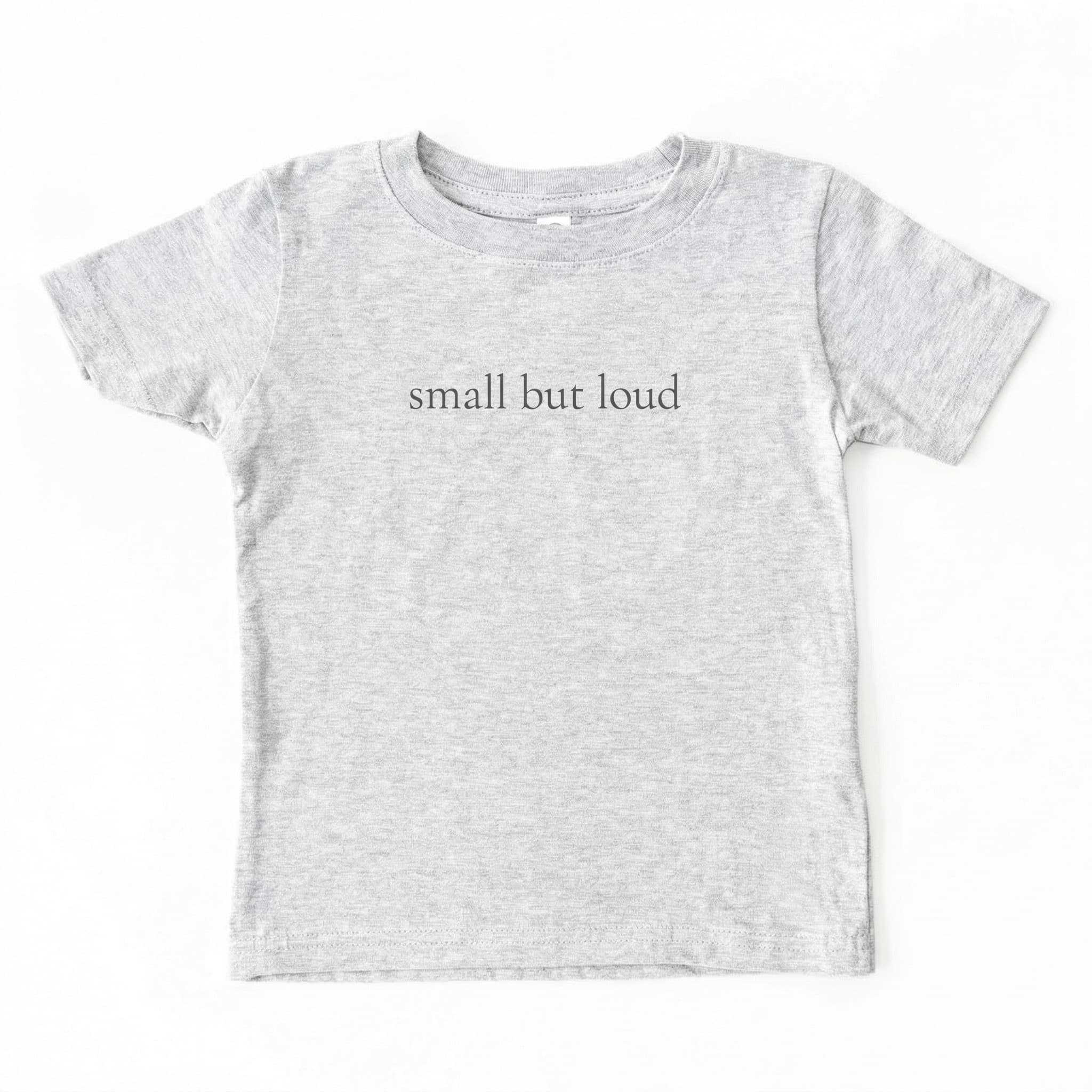 small but loud